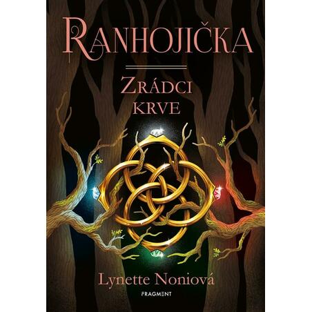 Ranhojička 3 - Zrádci krve