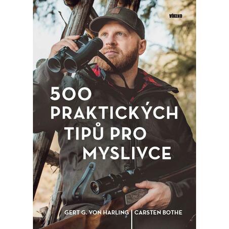 500 praktických tipů pro myslivce