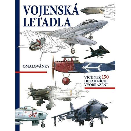 Vojenská letadla - Omalovánky, více než 150 detailních vyobrazení