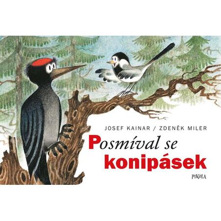 Posmíval se konipásek