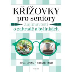 Křížovky pro seniory – Zajímavosti o zahradě a bylinkách