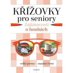 Křížovky pro seniory – Zajímavosti o houbách