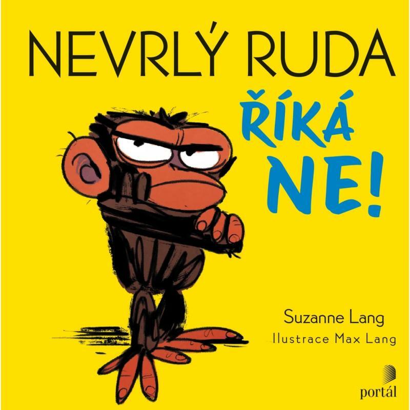 Nevrlý Ruda říká NE!