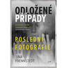 Odložené případy 4 - Poslední fotografie