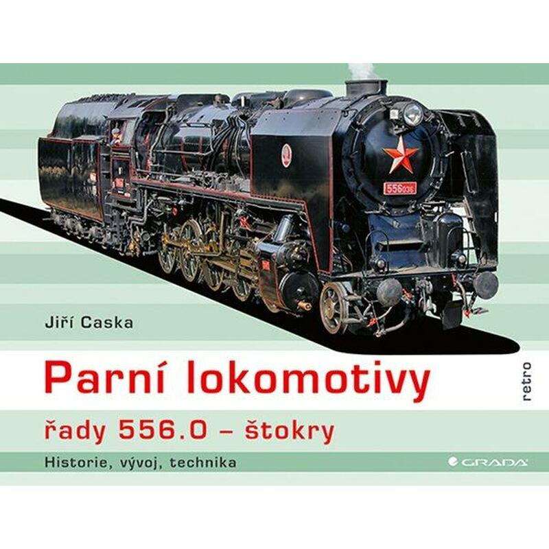 Parní lokomotivy řady 556.0 štokry - historie, vývoj, technika