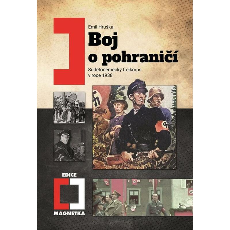 Boj o pohraničí - Sudetoněmecký freikorps v roce 1938