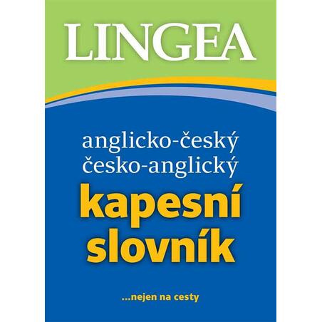 Anglicko-český, česko-anglický kapesní slovník...nejen na cesty