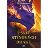 Úsvit stínových draků