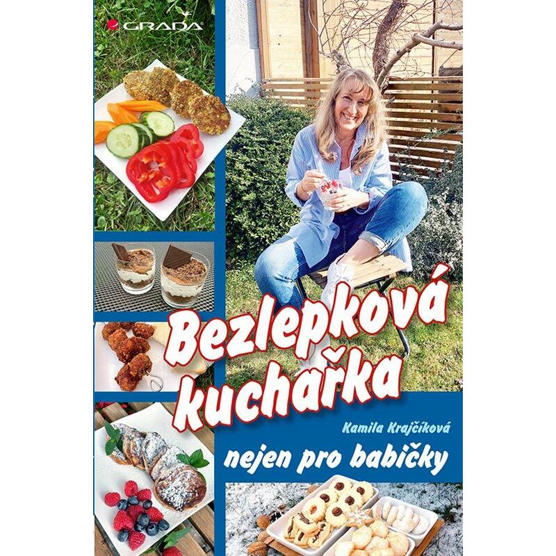 Bezlepková kuchařka nejen pro babičky