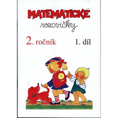 Matematické rozcvičky 2. ročník - 1.díl (příklady k procvičování)