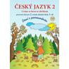 Český jazyk 2 – pracovní sešit 1. díl, Čtení s porozuměním