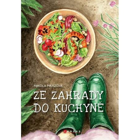 Ze zahrady do kuchyně