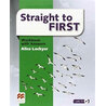 Straight to First: Workbook with Key