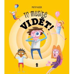 To musíte vidět