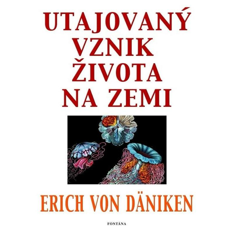 Utajovaný vznik života na zemi