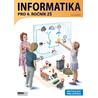 Informatika pro 4. ročník ZŠ - Metodika pro učitele