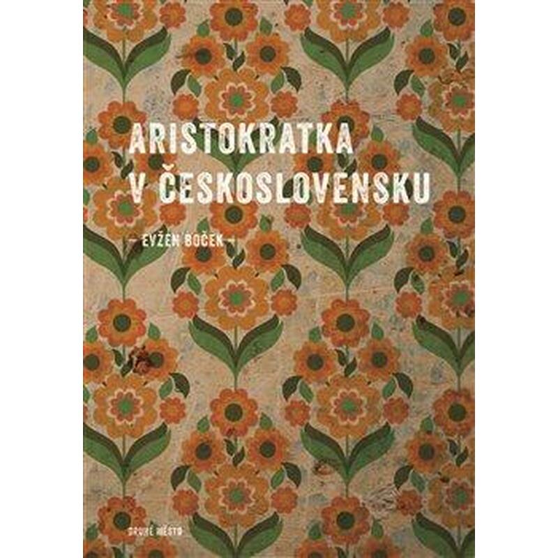 Aristokratka v Československu