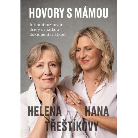 Hovory s mámou – Intimní rozhovor dcery s matkou dokumentaristkou