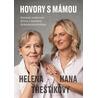 Hovory s mámou – Intimní rozhovor dcery s matkou dokumentaristkou