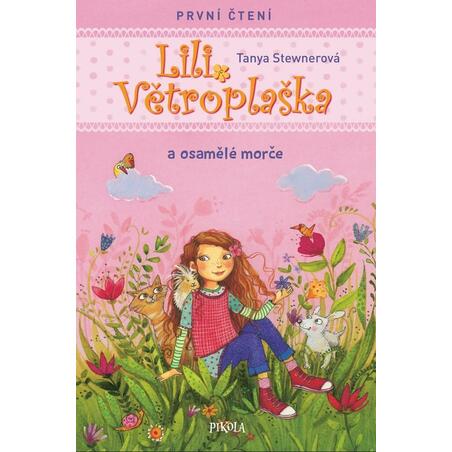 Lili Větroplaška a osamělé morče