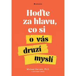 Hoďte za hlavu, co si o vás...