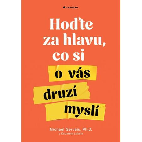 Hoďte za hlavu, co si o vás druzí myslí