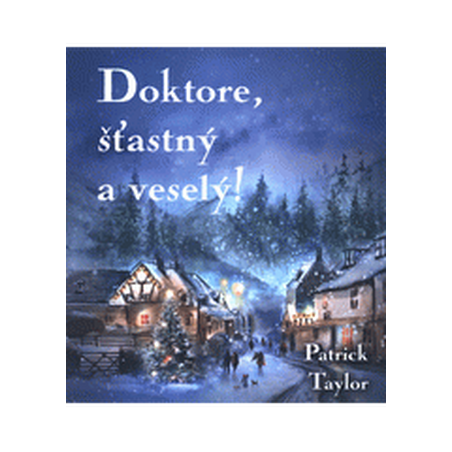 Doktore, šťastný a veselý! - 2 CDmp3 (Čte Otakar Brousek)