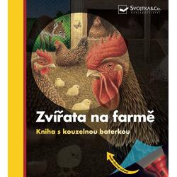 Zvířata na farmě - Kniha s kouzelnou baterkou