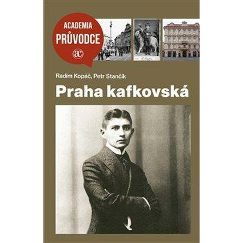 Praha kafkovská