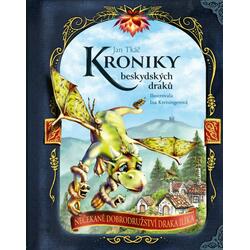 Kroniky beskydských draků - Nečekané dobrodružství draka Ilíka