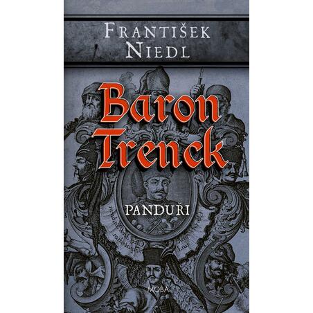 Baron Trenck - Panduři