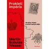 Prokletí impéria - Ukrajina, Polsko a scestí ruských dějin