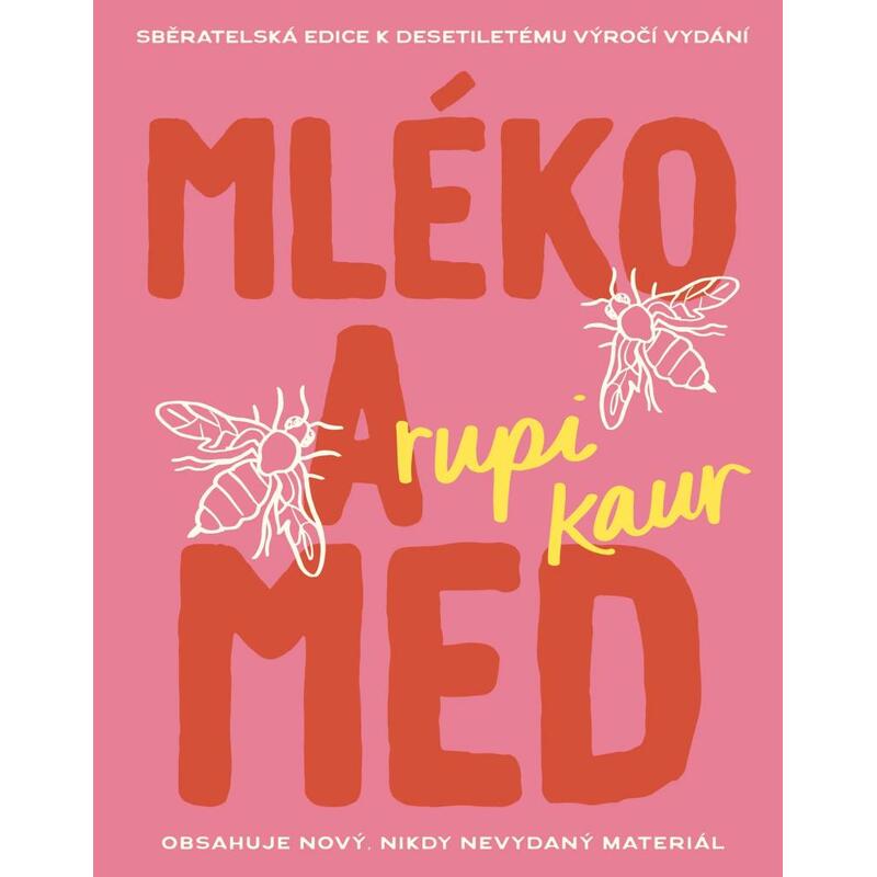 Mléko a med (10. výročí)