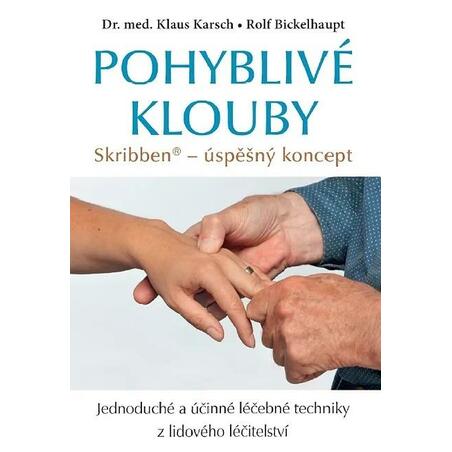 Pohyblivé klouby - Skribben, úspěšný koncept