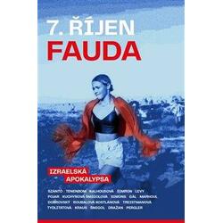 7. říjen Fauda - Izraelská...