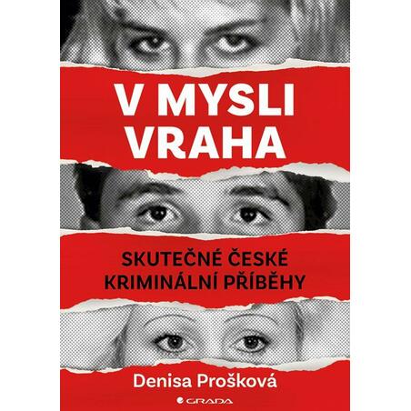 V mysli vraha - Skutečné české kriminální případy