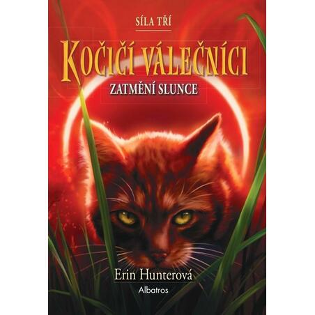 Kočičí válečníci: Síla tří 4 – Zatmění slunce