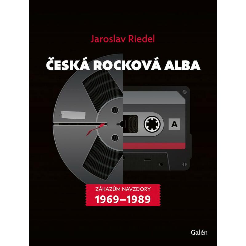 Česká rocková alba - Zákazům navzdory (1969–1989)