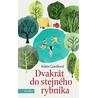Dvakrát do stejného rybníka