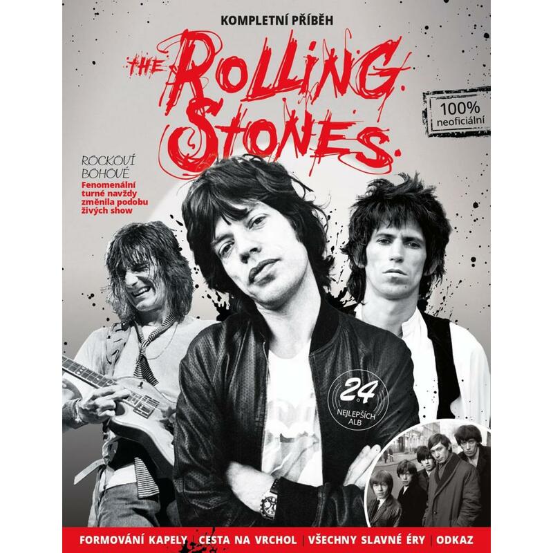 The Rolling Stones – Kompletní příběh