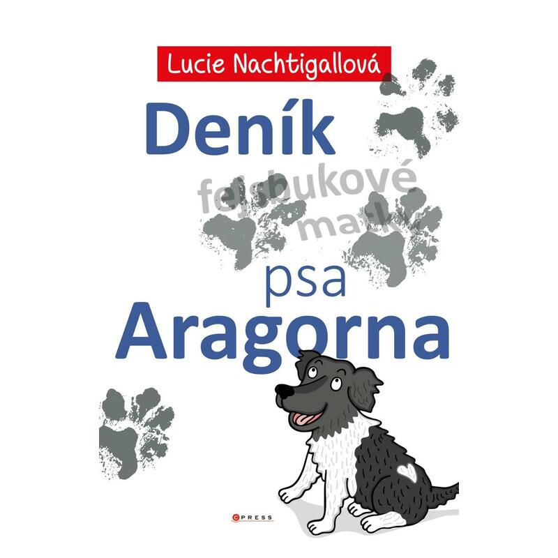 Deník psa Aragorna