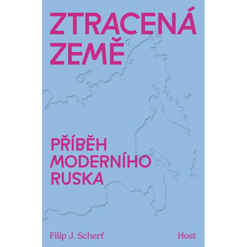 Ztracená země - Příběh moderního Ruska