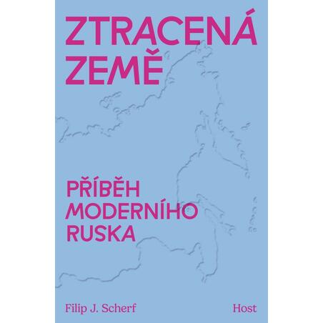 Ztracená země - Příběh moderního Ruska