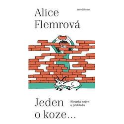 Jeden o koze ... - Sloupky...