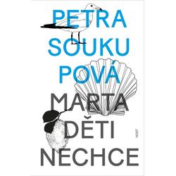 Marta děti nechce