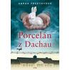Porcelán z Dachau