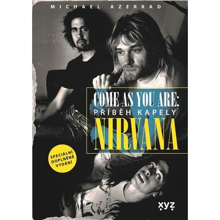 Nirvana Come as you are - Příběh kapely