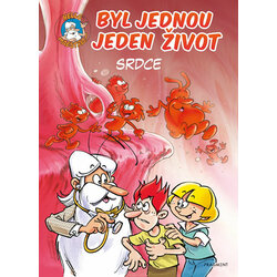 Byl jednou jeden život – Srdce