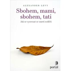 Sbohem, mami, sbohem, tati...
