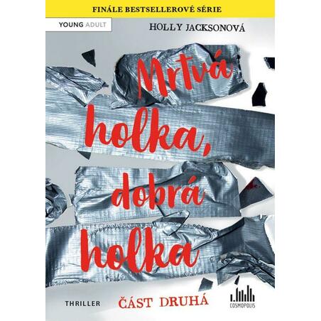 Mrtvá holka, dobrá holka - část druhá